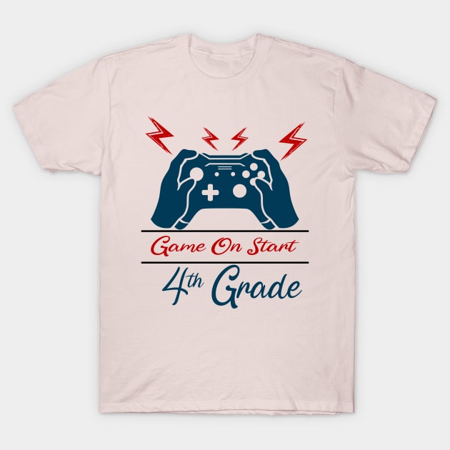 Game on Start 4th grade T-Shirt by Top Art